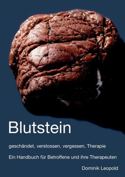 Cover for Leupold · Blutstein - geschändet, verstos (Bog) (2018)