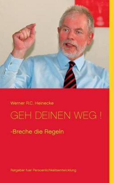 Cover for Heinecke · Geh Deinen Weg (Bok) (2016)
