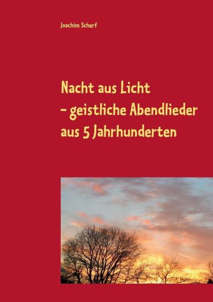 Cover for Scherf · Nacht aus Licht (Book) (2020)