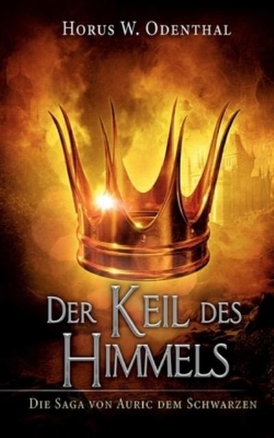 Cover for Horus W Odenthal · Der Keil des Himmels (Paperback Book) (2021)