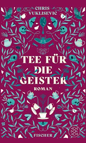 Tee für die Geister - Chris Vuklisevic - Böcker - FISCHER - 9783758700019 - 11 september 2024