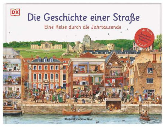 Die Geschichte einer Straße - Steve Noon - Books - Dorling Kindersley Verlag - 9783831043019 - September 28, 2021