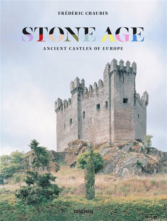 Cover for Frederic Chaubin · Frederic Chaubin. Stone Age. Ancient Castles of Europe (Hardcover Book) [Multilingual edition] (2021)