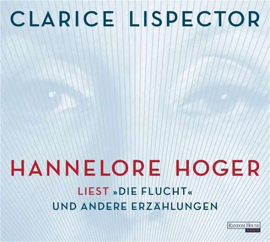 CD Hannelore Hoger liest Lispe - Clarice Lispector - Muziek - Penguin Random House Verlagsgruppe GmbH - 9783837153019 - 
