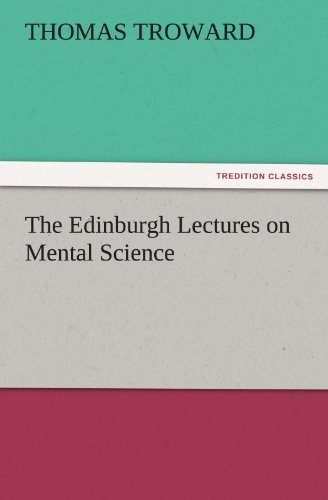Cover for Judge Thomas Troward · The Edinburgh Lectures on Mental Science (Paperback Book) (2011)