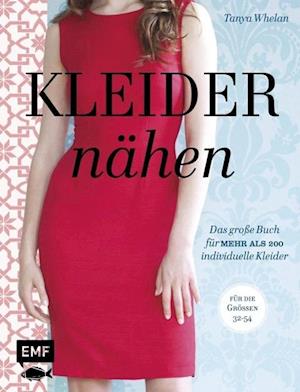 Kleider nähen - Whelan - Bøker -  - 9783863554019 - 