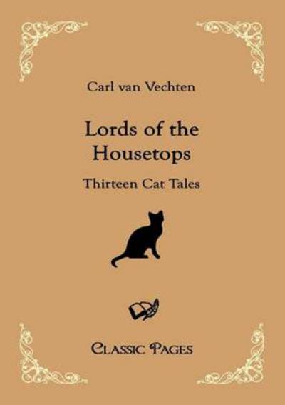 Cover for Carl Van Vechten · Lords of the Housetops (Paperback Book) (2010)