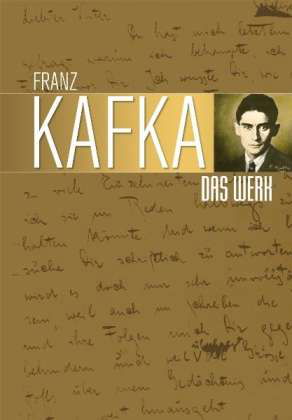 Cover for Franz Kafka · Franz Kafka, Das Werk (Hardcover Book) (2011)