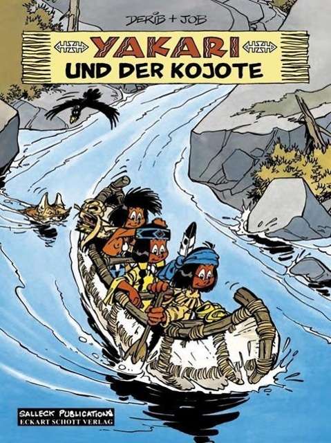 Yakari.12 Yakari und der Kojote - Derib - Books -  - 9783899083019 - 