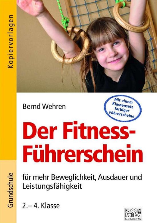 Cover for Wehren · Der Fitness-Führerschein (Bog)