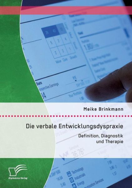 Cover for Meike Brinkmann · Die Verbale Entwicklungsdyspraxie: Definition, Diagnostik Und Therapie (Paperback Book) (2015)