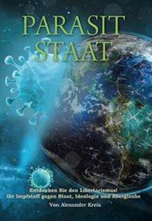 Cover for Alexander Kreis · Parasit Staat (Paperback Book) (2020)