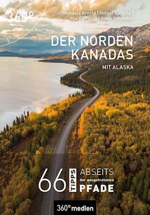 Cover for Michaela Arnold · Der Norden Kanadas mit Alaska (Book) (2022)