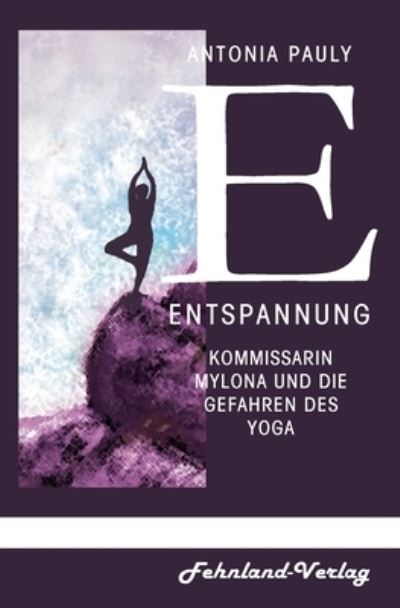 Cover for Antonia Pauly · Entspannung (Paperback Book) (2021)