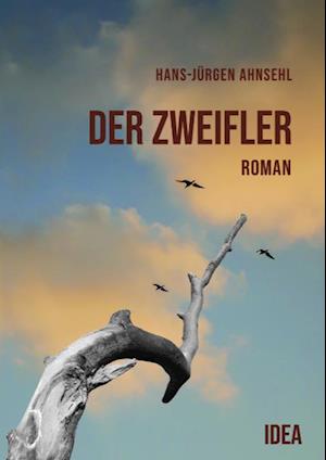 Cover for Hans-Jürgen Ahnsehl · Der Zweifler (Book) (2023)