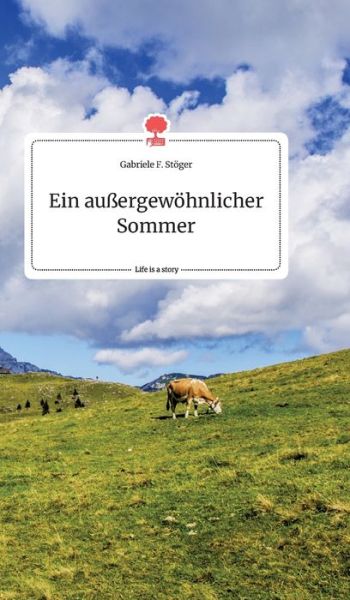 Cover for Stöger · Ein außergewöhnlicher Sommer. Li (Bok) (2020)