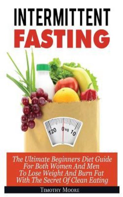 Cover for Timothy Moore · Intermittent Fasting (Paperback Book) (2018)