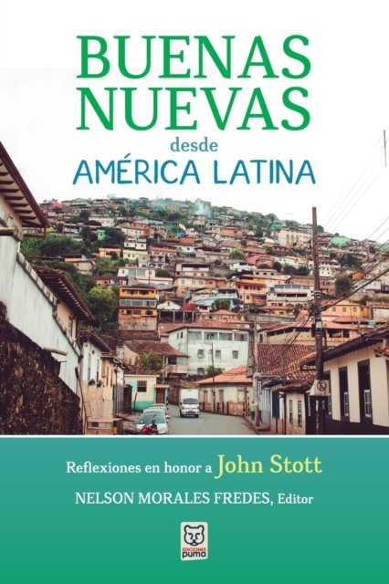 Cover for Nelson Morales Fredes · Buenas Nuevas Desde America Latina (Pocketbok) (2021)
