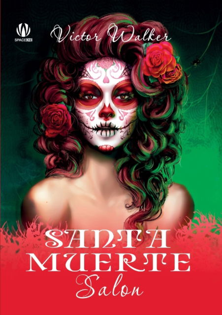 Cover for Victor Walker · Santa Muerte Salon (Paperback Book) [English edition] (2021)