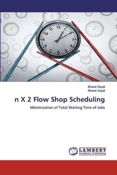 Cover for Goyal · N X 2 Flow Shop Scheduling (Bok) (2020)
