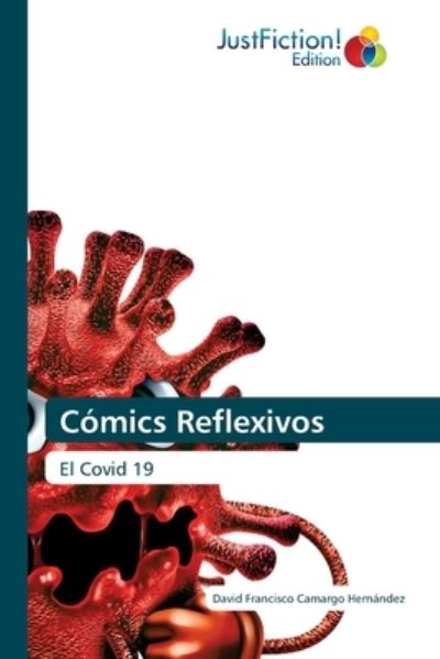 Cover for David Francisco Camargo Hernandez · Comics Reflexivos (Paperback Book) (2021)