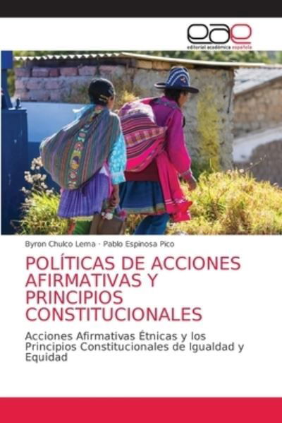 Cover for Byron Chulco Lema · Politicas de Acciones Afirmativas Y Principios Constitucionales (Paperback Book) (2021)