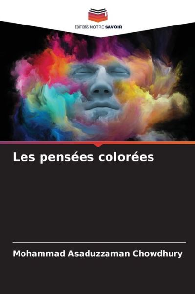 Cover for Mohammad Asaduzzaman Chowdhury · Les pensees colorees (Paperback Bog) (2021)