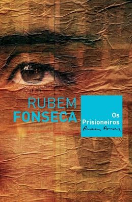 Cover for Rubem Fonseca · Os Prisioneiros (Paperback Book) (2021)