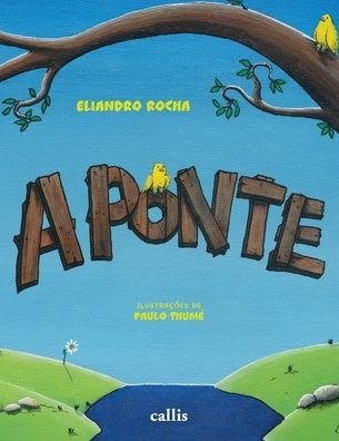 Cover for Eliandro Rocha · A Ponte (Paperback Book) (2022)