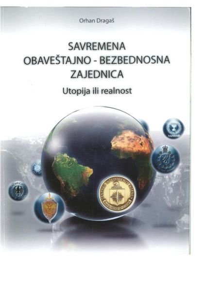 Cover for Orhan Dragas · Savremena Obavestajno-Bezbednosna Zajednica (Paperback Bog) (2015)