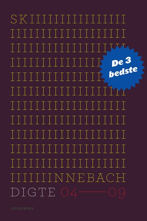 Cover for Lars Skinnebach · Digte 04-09 (Sewn Spine Book) [1er édition] (2011)