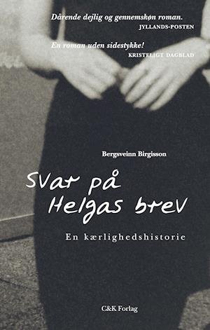 Svar på Helgas brev - Bergsveinn Birgisson - Bøker - C & K - 9788740054019 - 12. mars 2019