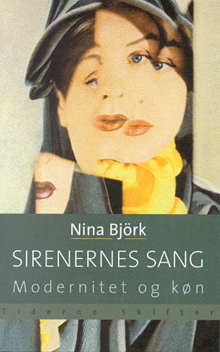 Cover for Nina Björk · Sirenernes sang (Sewn Spine Book) [1er édition] (2000)