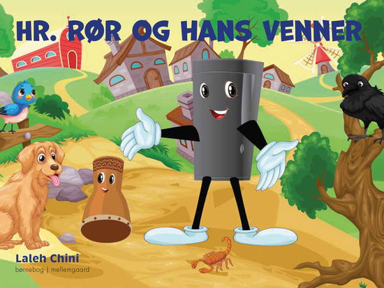 Cover for Laleh Chini · Hr. Rør og hans venner (Bound Book) [1er édition] (2023)