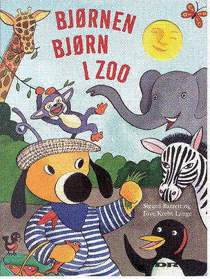 Cover for Sigurd Barrett · Bjørnen Bjørn i ZOO (Sewn Spine Book) [1st edition] (2004)