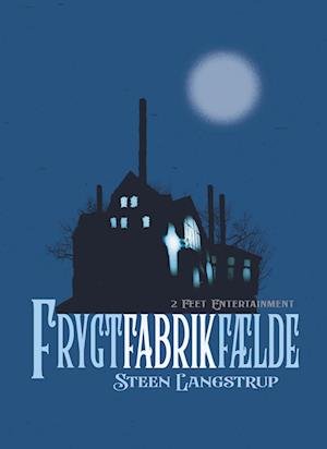 Cover for Steen Langstrup · Frygt fabrik fælde (Paperback Book) [1.º edición] (2023)