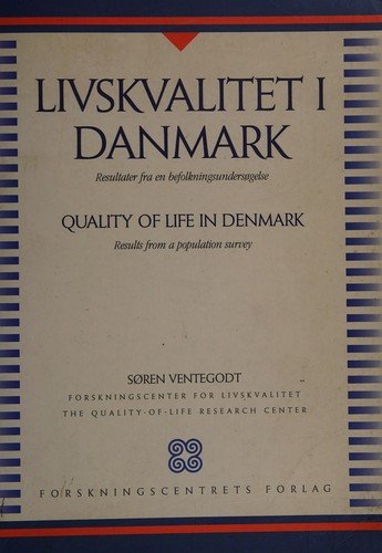 Cover for Søren Ventegodt · Livskvalitet i Danmark (Sewn Spine Book) [1e uitgave] (1995)