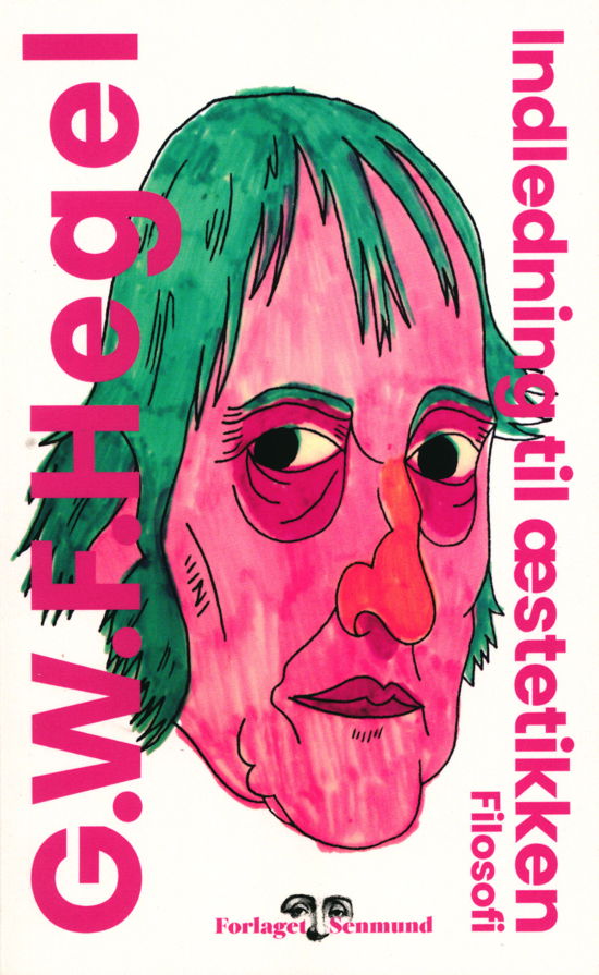 Cover for G. W. F. Hegel · Indledning til æstetikken (Hæftet bog) [1. udgave] (2019)