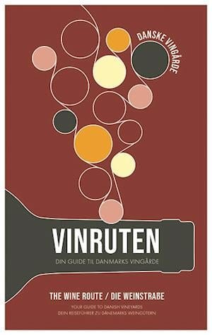 Cover for Groblaa Forlag · VINRUTEN – Din guide til Danmarks vingårde (Paperback Book) [1er édition] (2021)