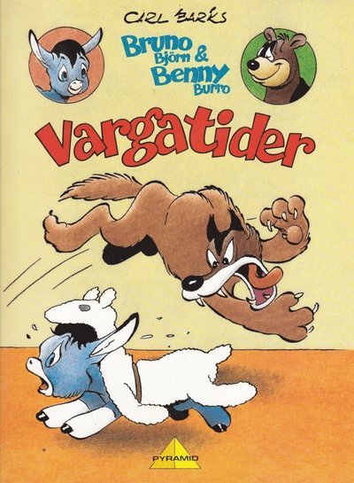 Cover for Carl Barks · Bruno Björn och Benny Burro: Vargatider (Bok) (1992)