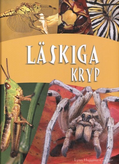 Cover for Lynn Huggings-Cooper · Läskiga kryp (Bound Book) (2010)