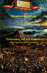 Cover for Reinhart Koselleck · Erfarenhet, tid och historia : om historiska tiders semantik (Paperback Book) (2004)