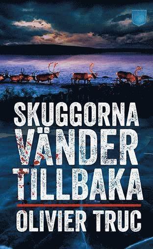 Cover for Olivier Truc · Klemet och Nina: Skuggorna vänder tillbaka (Paperback Book) (2016)