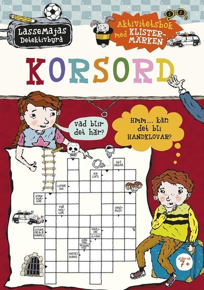 Cover for Martin Widmark · LasseMajas Detektivbyrå: Korsord : aktivitetsbok med klistermärken (Bog) (2018)
