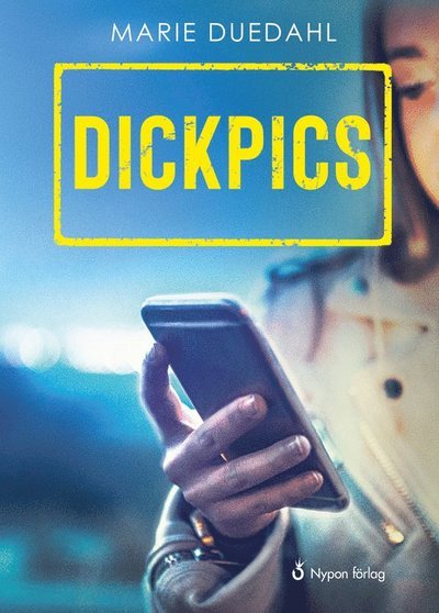 Cover for Marie Duedahl · UNG: Dickpics (Bound Book) (2019)