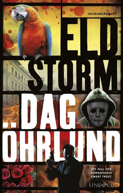 Cover for Dag Öhrlund · Eldstorm (Inbunden Bok) (2023)
