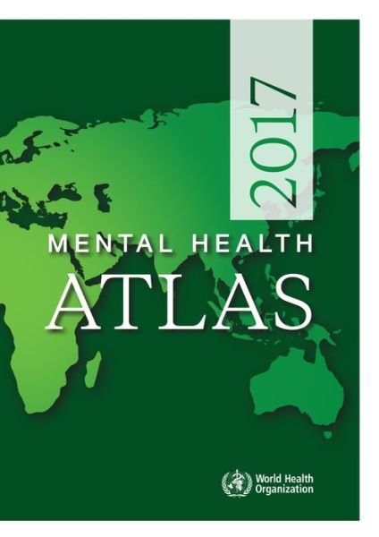 Cover for World Health Organization · Mental health atlas 2017 (Pocketbok) (2018)