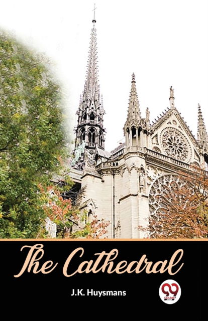 Cover for J.K. Huysmans · The Cathedral (Paperback Book) (2023)