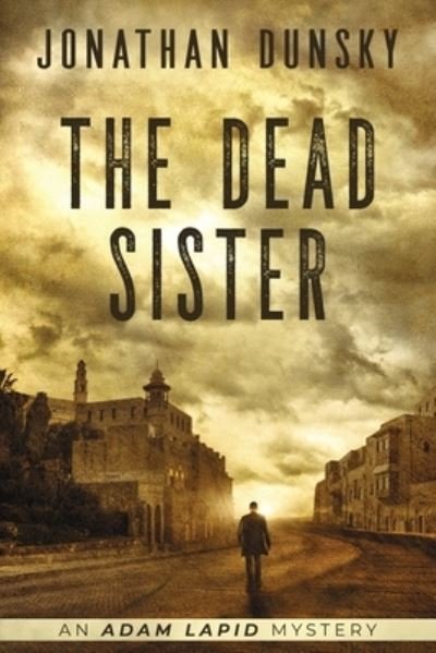 Cover for Jonathan Dunsky · The Dead Sister (Paperback Bog) (2021)