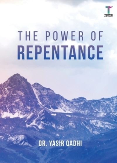 Cover for Yasir Qadhi · The Power of Repentance (Paperback Book) (2021)